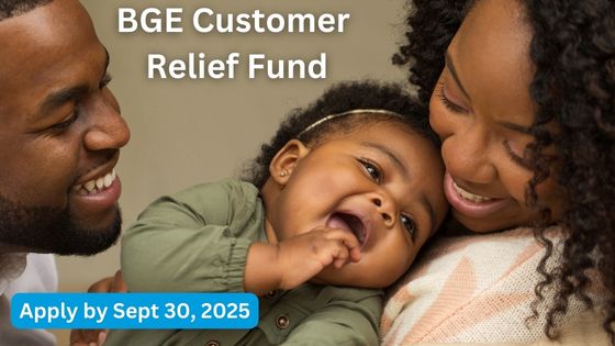 Need Help with Your Energy Bill? The BGE Customer Relief Fund Is Here for You